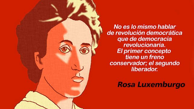 Rosa Luxemburgo, mujer, marxista y militante