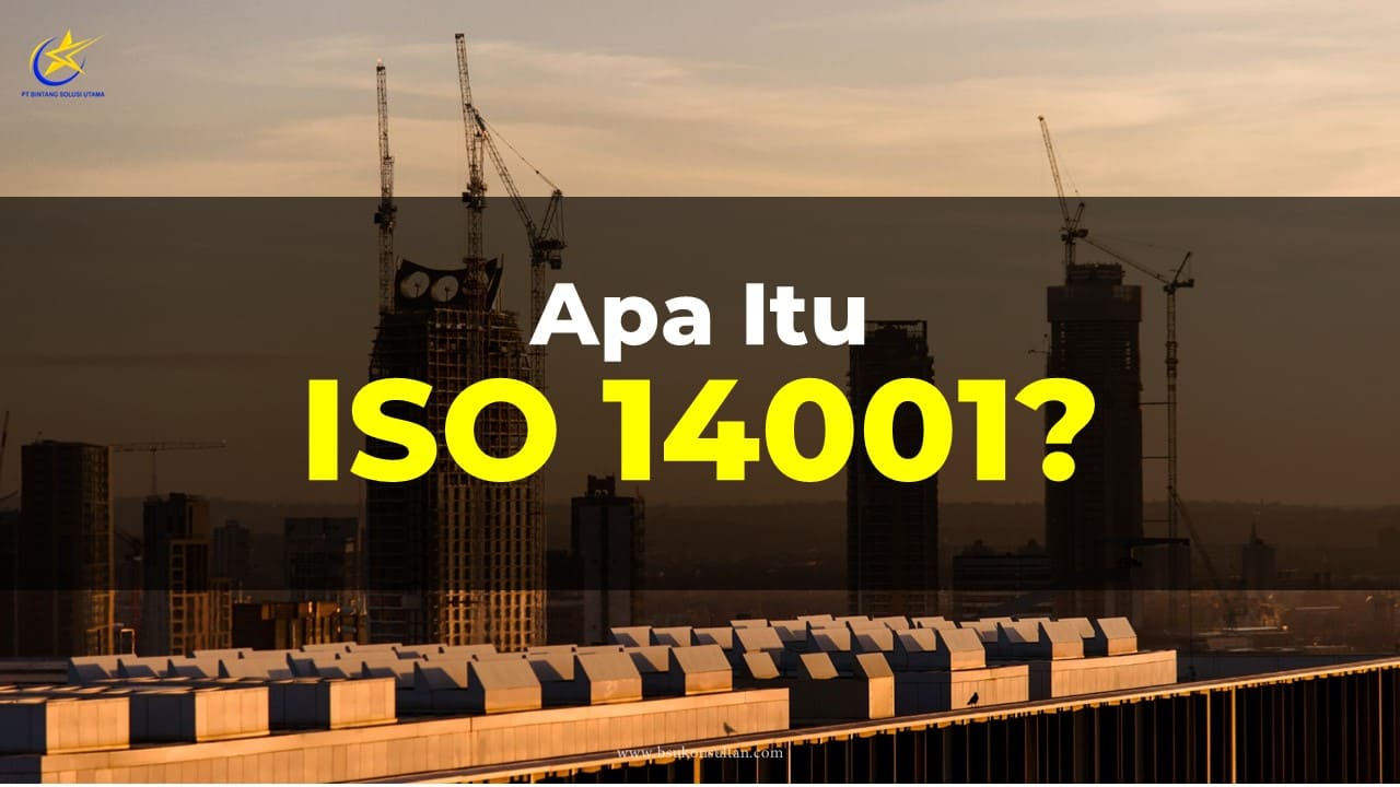 Apa itu ISO 14001