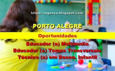 Rede Calábria abre vagas para Técnico em Des. Infantil e Educadores em Porto Alegre