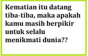 Berpikir dan Berkreatif: Kata bijak, keren, galau 8