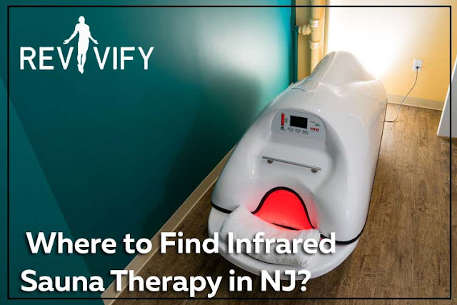 Where to Find Infrared Sauna Therapy in NJ