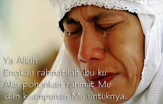 Kata Kata Doa untuk Ibu Tercinta