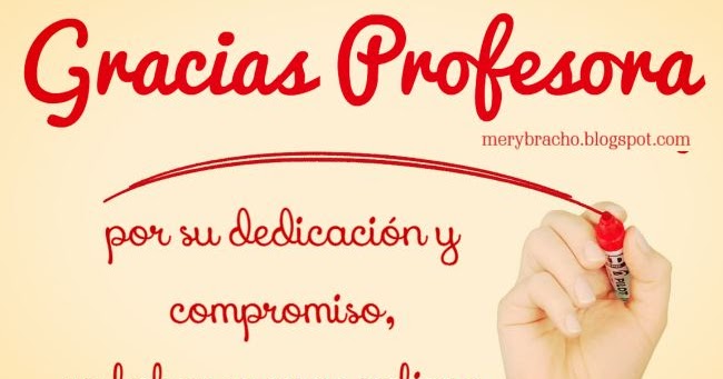 Palabras de Agradecimiento a una Profesora o Profesor por 