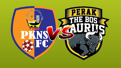 Live Streaming PKNS FC vs Perak Piala Presiden 23.9.2019