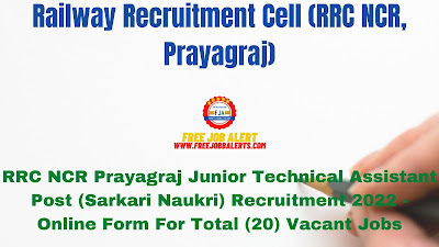 RRC NCR Prayagraj Junior Technical Assistant