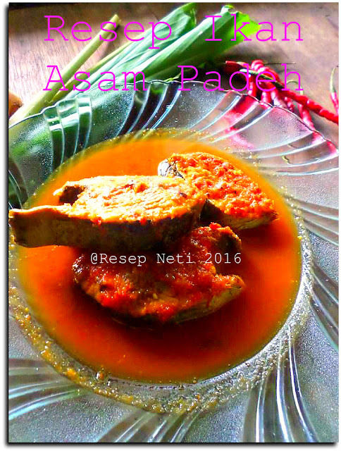 resep asam padeh @Resep Neti 2016