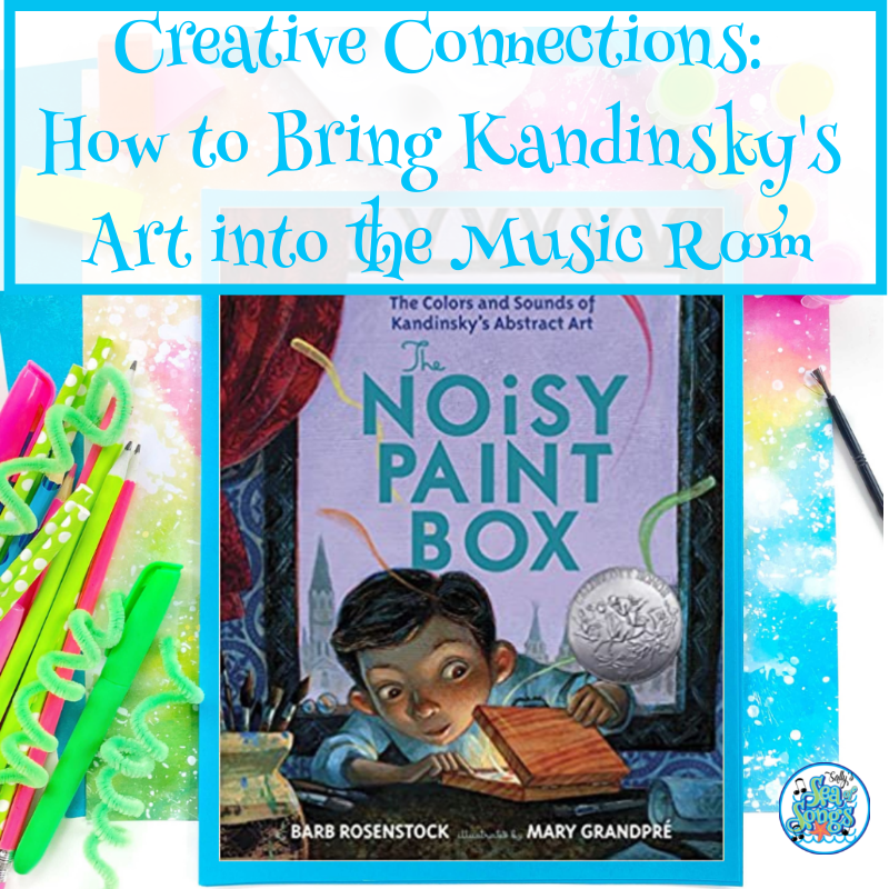 The Noisy Paint Box: The Colors and Sounds of Kandinsky's Abstract Art