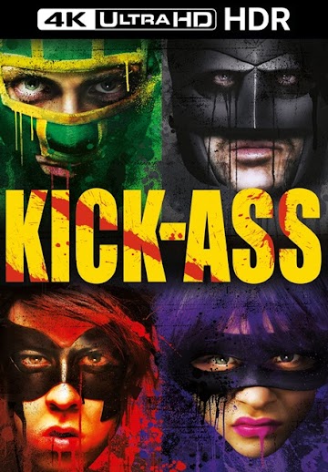 Kick-Ass [2010] [4K HDR] [2160P] [Latino] [Inglés] [Mediafire]