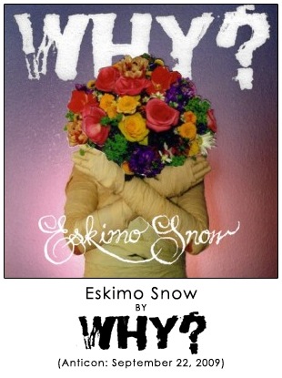 Eskimo Snow by WHY?