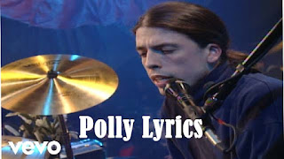 Polly Lyrics - Nirvana English Song Lyrics