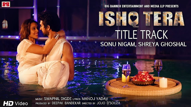 Ishq Tera Song Lyrics | Sonu Nigam, Shreya Ghoshal | Hrishitaa Bhatt, Mohit Madaan