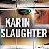 PIECES OF HER by Karin Slaughter