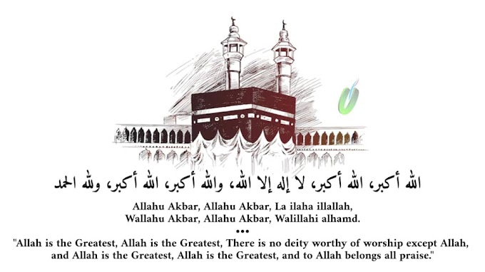 The Important of Takbir: A Melodic Proclamation of Faith during Eid al-Adha and Hajj