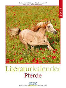 Pferde 2015: Literatur-Wochenkalender