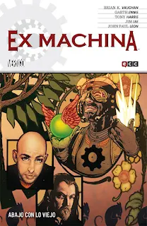 Cómic: reseña de "EX MACHINA" vols #9 y #10 de [ECC Ediciones].