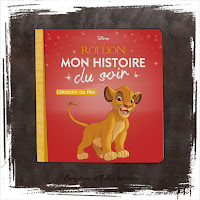 Collection Mon histoire du soir Disney, livres pour enfant pour découvrir les films. Idéal premières lectures - Le roi lion
