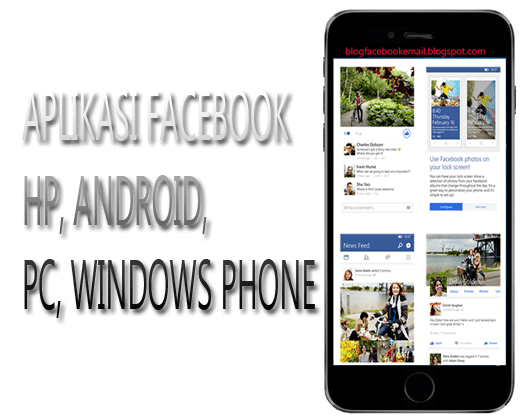 Download Aplikasi Facebook / FB untuk Semua OS Terbaru 2017