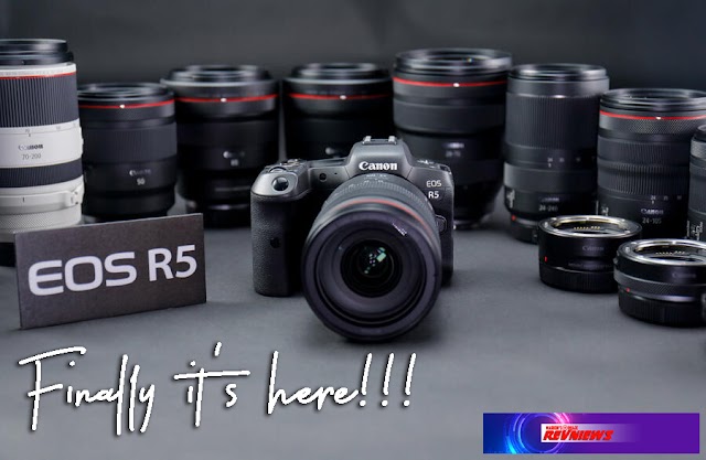 FINALLY IT'S HERE: CANON EOS R5