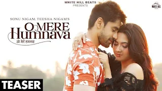 O Mere Humnava Lyrics Sonu Nigam