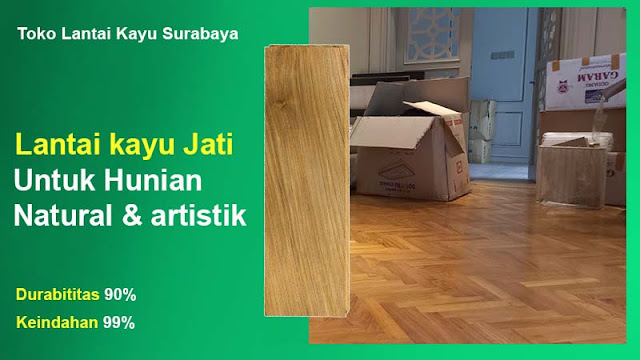 Jual Lantai Kayu Harga Supplier Resmi Surabaya 2024