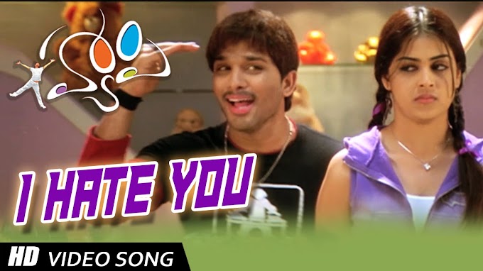  I Hate You (Govinda Choodavayya) Song Lyrics -Happy |Allu Arjun |Genelia |Yuvan Shankar Raja