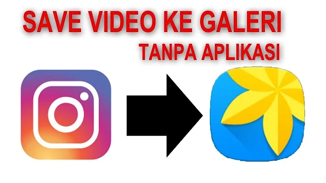 Cara Menyimpan Video dari Instagram