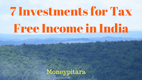 7 Investments for Tax Free Income in India