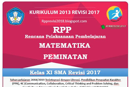  RPP Matematika Peminatan Kelas XI SMA/MA Kurikulum 2013 Revisi 2017 