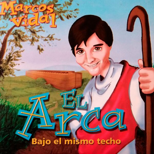 Marcos Vidal – El Arca 1999