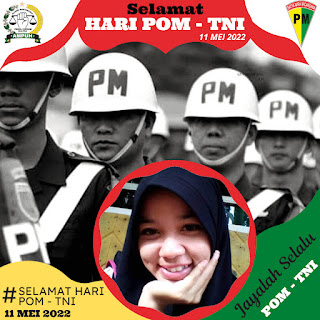 Twibbon Hari POM TNI Tanggal 11 Mei 2022, Design Aestethic Postingan Medsos