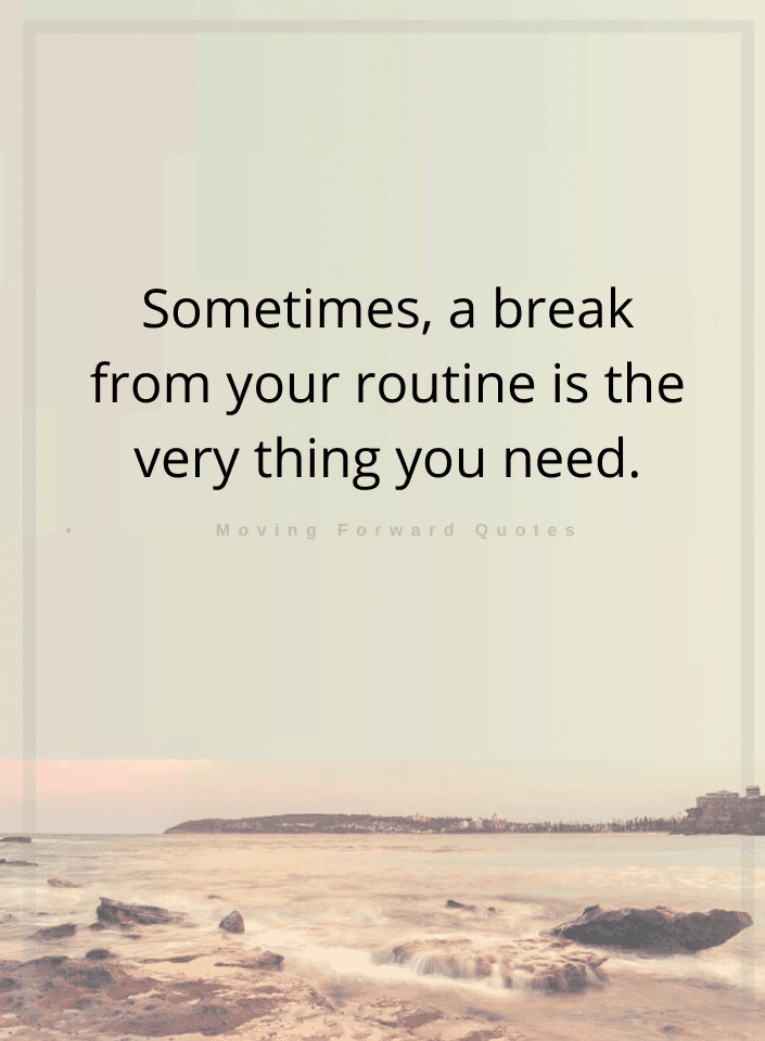Moving Forward Quotes