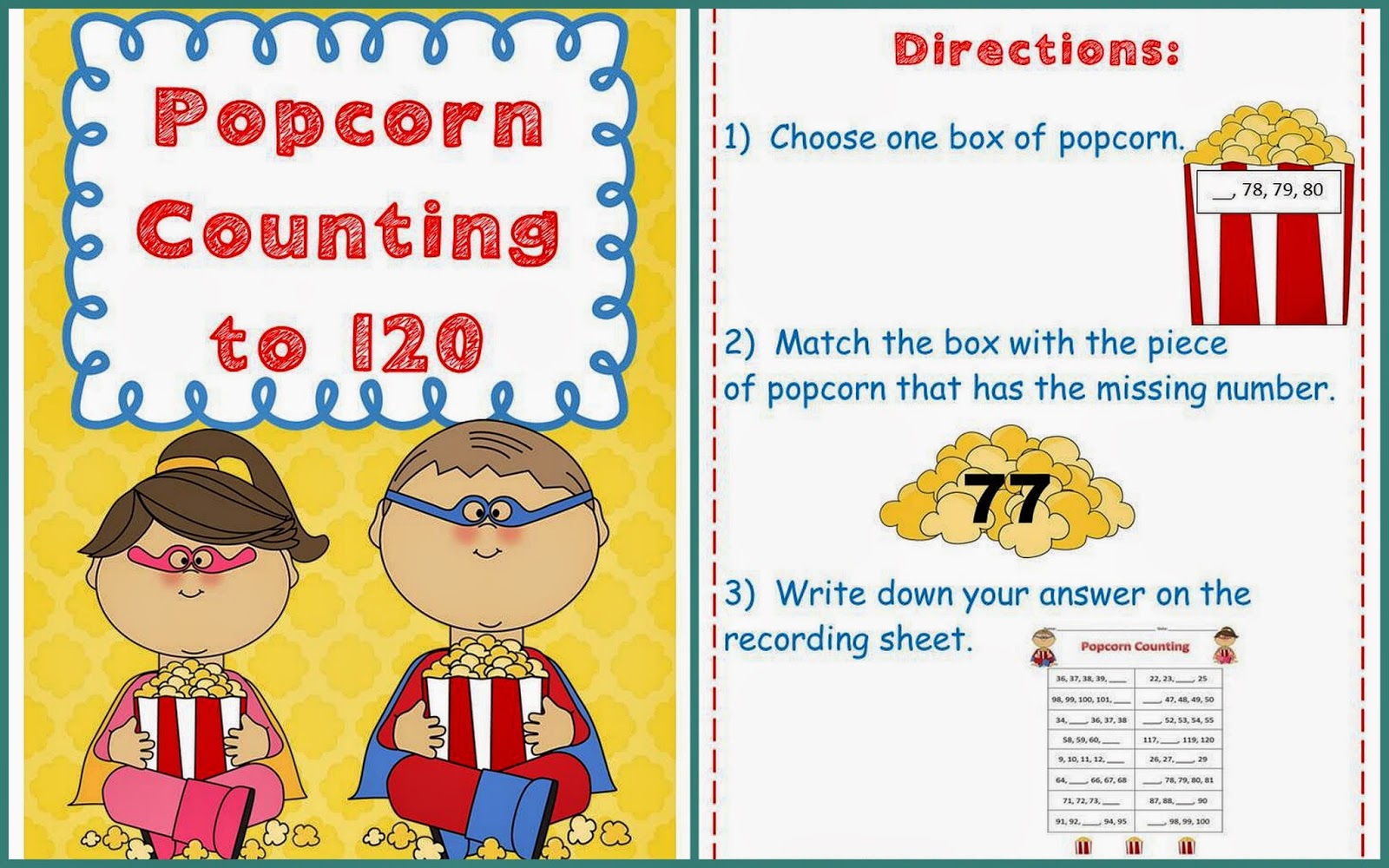 http://www.teacherspayteachers.com/Product/Popcorn-Counting-to-120-1040294