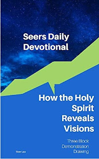 Seer Daily Devotional How the Holy Spirit Reveals Visions Three Block Demonstration Devotional