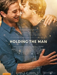 Ôm Chặt Lấy Anh - Holding The Man (2016) [HD VietSub]