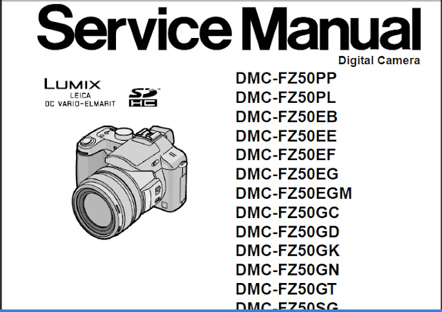 PANASONIC LUMIX DMC-FZ50 SERVICE MANUAL