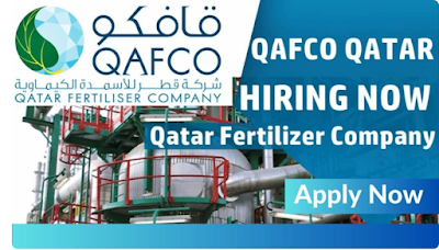 QAFCO Qatar Jobs: Qatar Fertiliser Company 2023