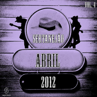 Sertanejão Vol.4 (Abril 2012)