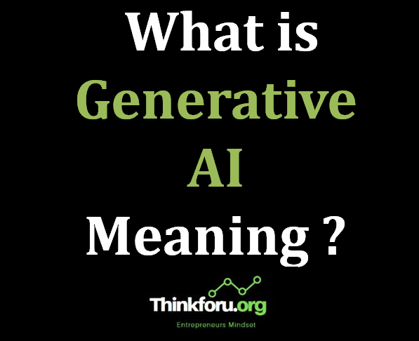 Cover Image Of  What is Generative AI Meaning ?