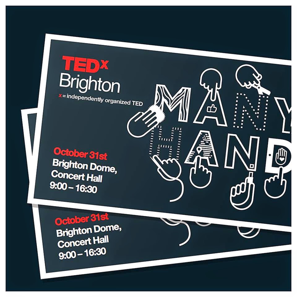TedX Brighton 2014, Many Hands - this Friday 31 October 2014