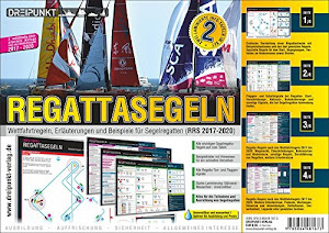 Info-Tafel-Set Regattasegeln: Wettfahrtregeln, Erläuterungen und Beispiele für Segelregatten nach den aktuellen Richtlinien (2017-2020)