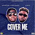 MUSIC: Opportunity Nwa Mbada Ft. Slikish - Cover Me