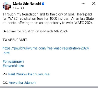 How To Apply For The Free WAEC Registrations For Anambra Indigent Candidates Sponsored By Maria Ude.