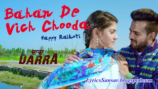 Bahan De Vich Chooda Lyrics : Darra | Happy Raikoti 