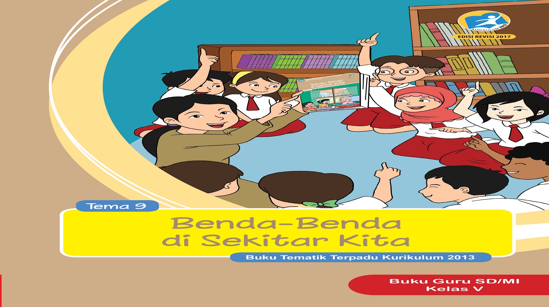 Download Buku Siswa dan Buku Guru Kelas V (Lima) SD Kurikulum 2013 Revisi 2017