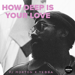 PJ Morton - How Deep Is Your Love (feat. Yebba) [Live] - Single (2019) [iTunes Plus AAC M4A]