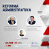AO VIVO: Assista o debate sobre os impactos da Reforma Administrativa feita pela assessoria do Sindojus