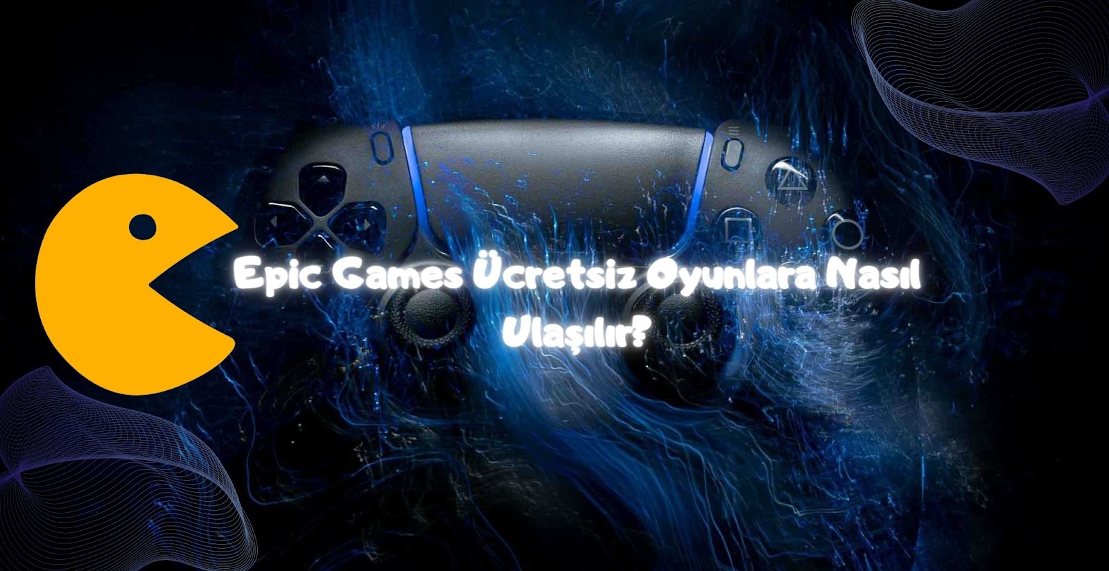 Epic Games Ücretsiz Oyunlara Nasıl Ulaşılır?