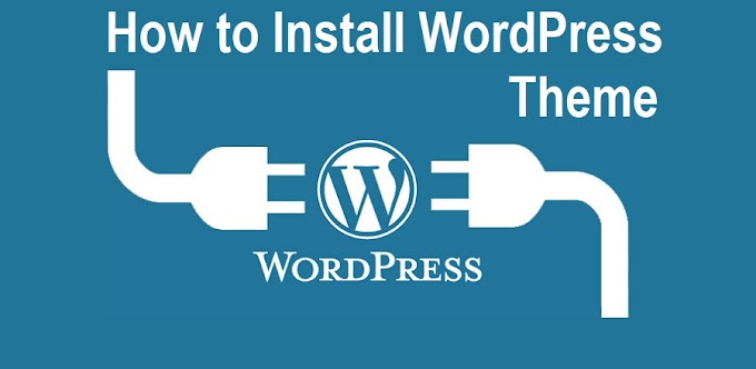How to Upload / Install Custom WordPress Theme Manually