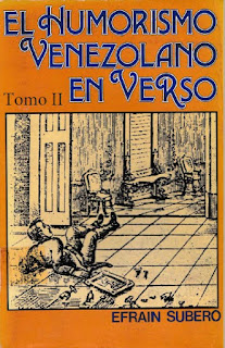 Efraín Subero -  El Humorismo Venezolano en Verso - Tomo II