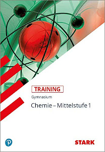 STARK Training Gymnasium - Chemie Mittelstufe Band 1